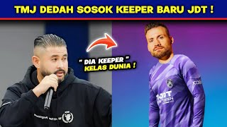 Kelas DUNIA  Rupanya ini Penjaga Gol Baru JDT 2024 [upl. by Suidaht]