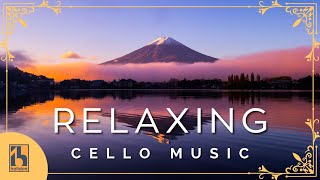 Relaxing Cello  Classical Music [upl. by Ebenezer]