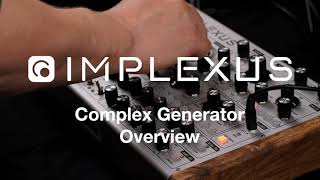 Majella Audio  IMPLEXUS  Complex Generator [upl. by Kcirdla]