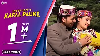 Latest Himachali Pahari Song 2016  Kafal Pauke  Official Video  Inderjeet  iSur Studios [upl. by Mellicent]