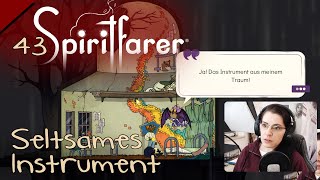 Das seltsame Instrument  SPIRITFARER 43  Gameplay [upl. by Irihs]