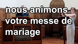 Chercher avec toi Marie Sainte Vierge  Animation cérémonie de mariage musique amp chant [upl. by Narag385]