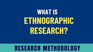 Ethnographic Research Examples Methods Uses Pros amp Cons [upl. by Netsirk]