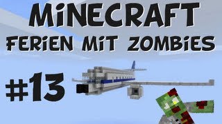 13  Ferien mit Zombies Minecraft Serie [upl. by Lem473]