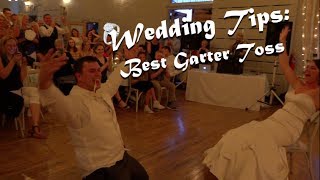 Wedding Tips Best Garter Toss [upl. by Corey]