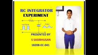 Experiment 7  RC Integrator Experiment explained by S Sasibhushan [upl. by Aliekahs]