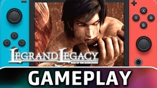 LEGRAND LEGACY Tale of the Fatebounds  First 35 Minutes on Switch [upl. by Chester]