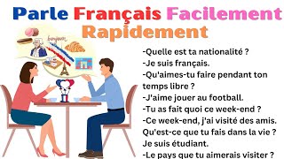 Parle Français facilement avec 200 Questions et Réponses pour faire Connaissance [upl. by Keverne]