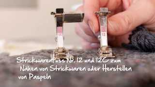 Tutorial Videoanleitung zu BERNINA Strickwarenfuss Nr 12 und 12C [upl. by Initsed]