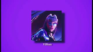 KDA  Villain Official Instrumental Slowed and Reverb [upl. by Bernadette]