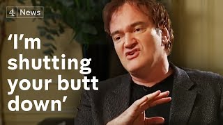 Quentin Tarantino interview Im shutting your butt down [upl. by Aleacim]