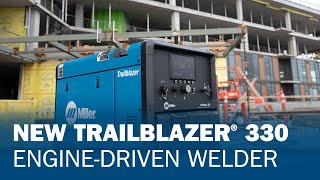 New Trailblazer® 330 EngineDriven Welder  MillerWelds [upl. by Oinafipe]