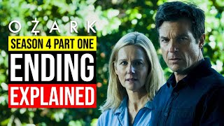 Ozark Season 4 Part 1 Ending Explained [upl. by Ojaras]