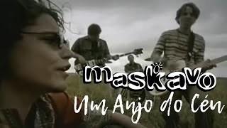 Maskavo  Um Anjo do Céu clipe oficial [upl. by Laddie]