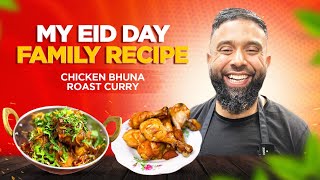 Eid Day Chicken Curry Recipe  Desi Bhuna Roast with a secret ingredient to wow your guests [upl. by Leora]