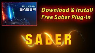 How To Download amp Install Saber Plugin In Adobe After Effects CC 2023 after effect tutorial [upl. by Argela]