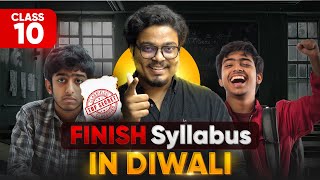 Class 10  Finish Syllabus amp Backlogs in DIWALI Score 95 🔥🔥  NOVEMBER TO FEBRUARY [upl. by Behrens]