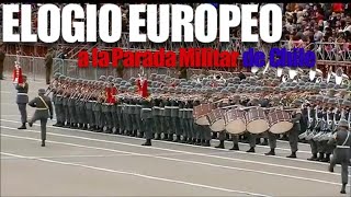 ELOGIO EUROPEO a la PARADA MILITAR de CHILE [upl. by Burrill535]