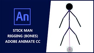 Adobe Animate CC Rigging of Stick Man With Bone Tool in Hindi  Adobe Animate CC Hindi [upl. by Nirehtak456]