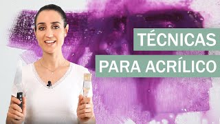 6 Técnicas principales para pintar con acrílicos [upl. by Esirahc]