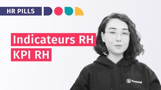 Quels sont les indicateurs de performance RH  Les KPI RH [upl. by Erot903]