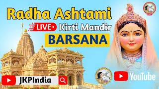 BEST Radhashtami SANKIRTAN Radha Ashtami 2023 LIVE Celebrations Barsana Kirti Mandir  JKP [upl. by Bollinger924]