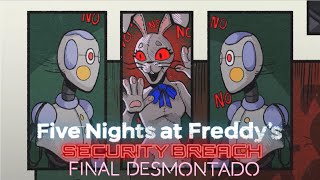 Five Nights At Freddys Security Breach  Final quotDesmontadoquot  Gameplay PS5 Español Tutorial [upl. by Halverson]