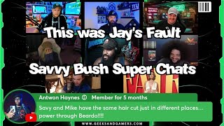 Savvys Bush Super Chats from the Beardo Breaks Stream  GampG Highlights [upl. by Jamnes388]