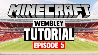 Minecraft Stadium Builds Wembley Stadium 5 Stands [upl. by Cohdwell]