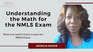 Passing the NMLS Exam  Understanding the Math for the NMLS Exam [upl. by Salmon]