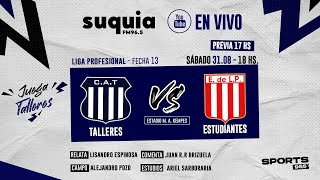 En Vivo  Talleres  Estudiantes  Liga Profesional  Fecha 13  Radio Suquia [upl. by Akenehs]