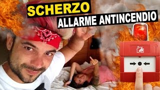 SCHERZO ALLARME ANTINCENDIO IN HOTEL [upl. by Ahsinoj312]