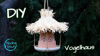 Vogelhaus selber bauen  Vogelfutterhaus  Futterspender für Vögel  DIY [upl. by Karil188]