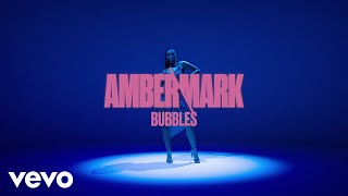 Amber Mark  Bubbles Visualiser [upl. by Au547]