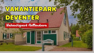 Vakantiepark Deventer  Vakantiepark Hellendoorn [upl. by Clynes]