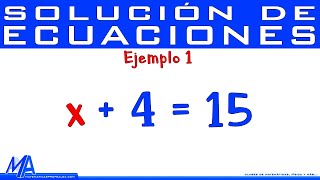 Solución de ecuaciones de primer grado  lineales  Ejemplo 1 [upl. by Ttimme]