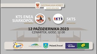 LIVE 20231012  KTS Enea Siarkopol Tarnobrzeg vs SKTS Sochaczew [upl. by Ecar282]