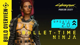 Cyberpunk 2077 — Update 20 Build BulletTime Ninja [upl. by Weikert]