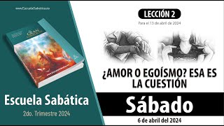 Escuela Sabática  Sábado 6 de abril del 2024  Lección Alumnos [upl. by Eisele]