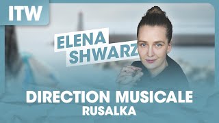 ITW Cheffe Orchestre Rusalka Elena Schwarz [upl. by Ocinemod]