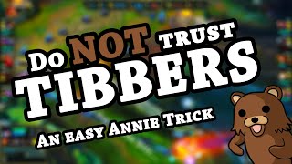 Do NOT trust Tibbers  An easy Annie trick [upl. by Winonah306]