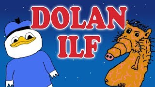 Uncle Dolan  ILF [upl. by Eerazed]