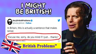 American Reacts to 50 British Problems [upl. by Lilybel]