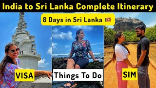 8 Days in Sri Lanka  Itinerary With Cost  India to Sri Lanka Travel Guide 2023  VISA SIM FOREX [upl. by Gustie]