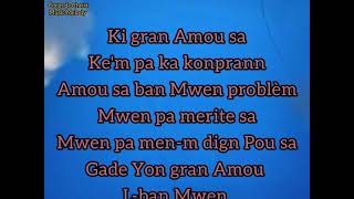 Kisak kenbem poum pa ta sèvi gran Bondye m nanPou kisam renmen bliye sa Bondye fè [upl. by Namlak]