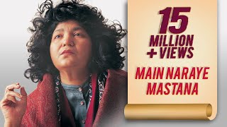 Abida Parveen Sufi Song  Main Naraye Mastana  Sufi Kalaam [upl. by Neehsar253]