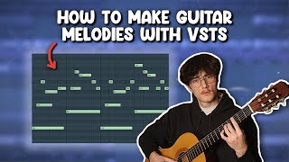 How to Make Realistic Guitar Melodies With VST Plugins [upl. by Ostler793]