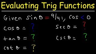 How To Find The Exact Value of the Five Remaining Trigonometric Functions [upl. by Mariellen]