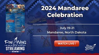 2024 Mandaree Celebration Pow Wow [upl. by Ahrens]