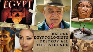 Before Egyptologists Destroy The Evidence [upl. by Chloris414]